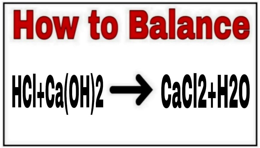 Ca(OH)_2 + HCl là minh chứng điển hình cho phản ứng trung hòa