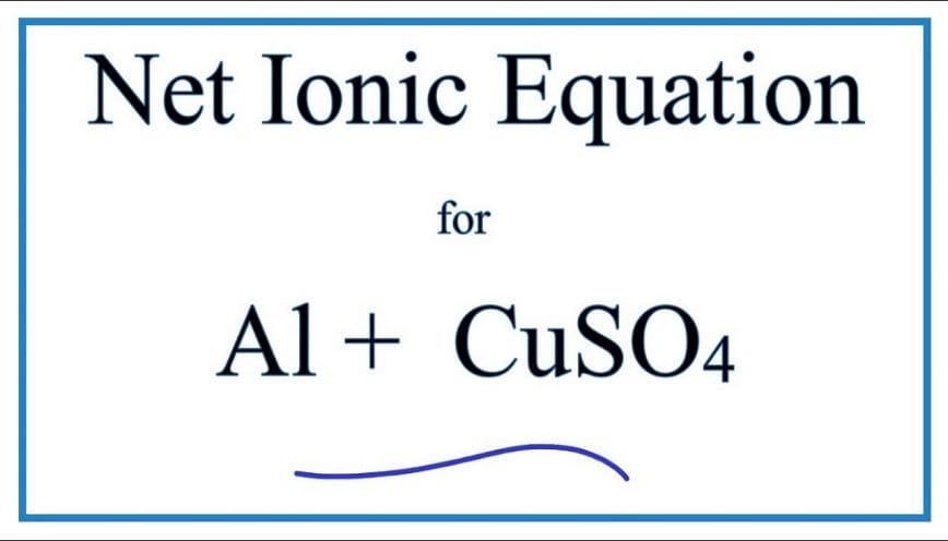Al + CuSO4 là một trong những thí nghiệm cơ bản và thú vị